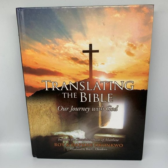 Translating the Bible: Our Journey‎ with God Hardcover - Picture 1 of 5